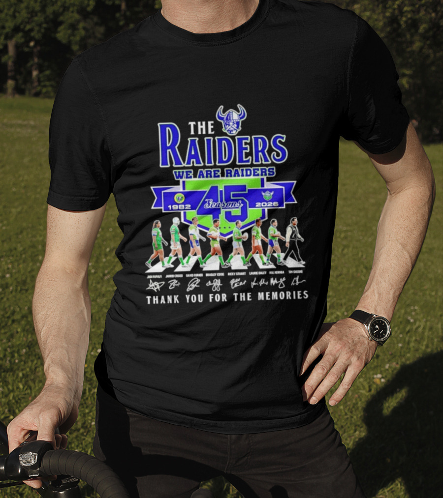 The Raiders We Are Raiders 45 Seasons 1982 2026 Thank You For The Memories T-Shirt