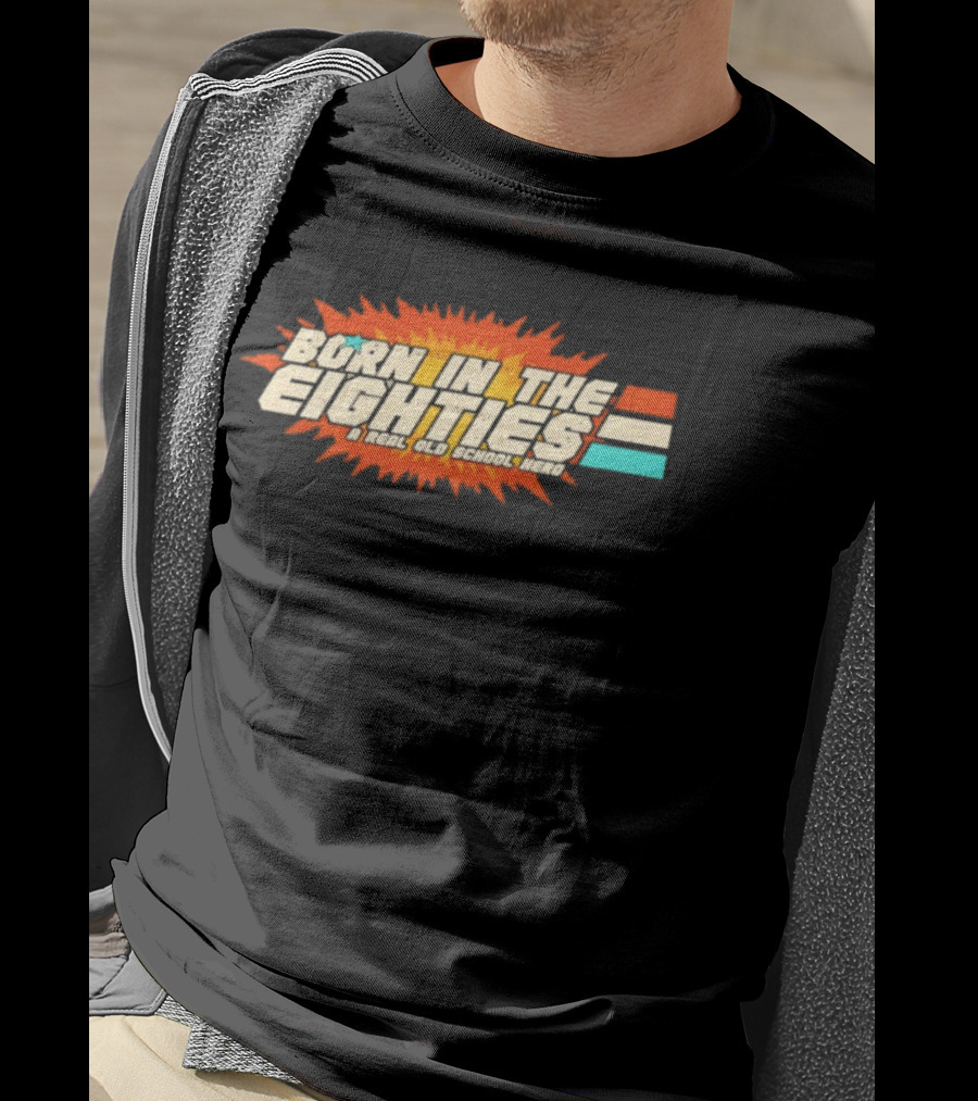 Born In The Eighties Retro Old School Hero Vintage Nostalgia T-Shirt