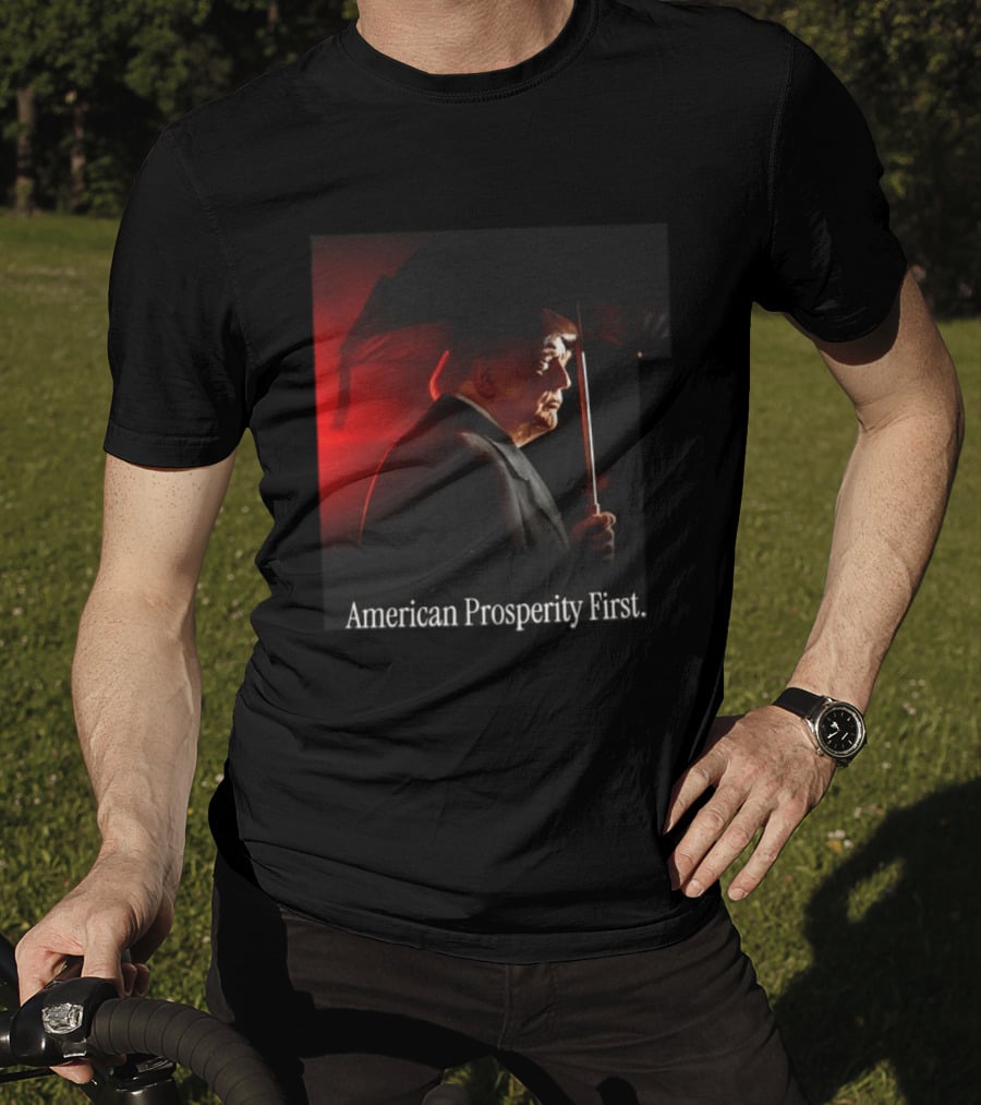 American Prosperity First President Trump Patriot Image T-Shirt