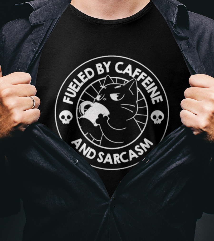 Fueled By Caffeine And Sarcasm Cat Drinking Coffee Skulls T-Shirt
