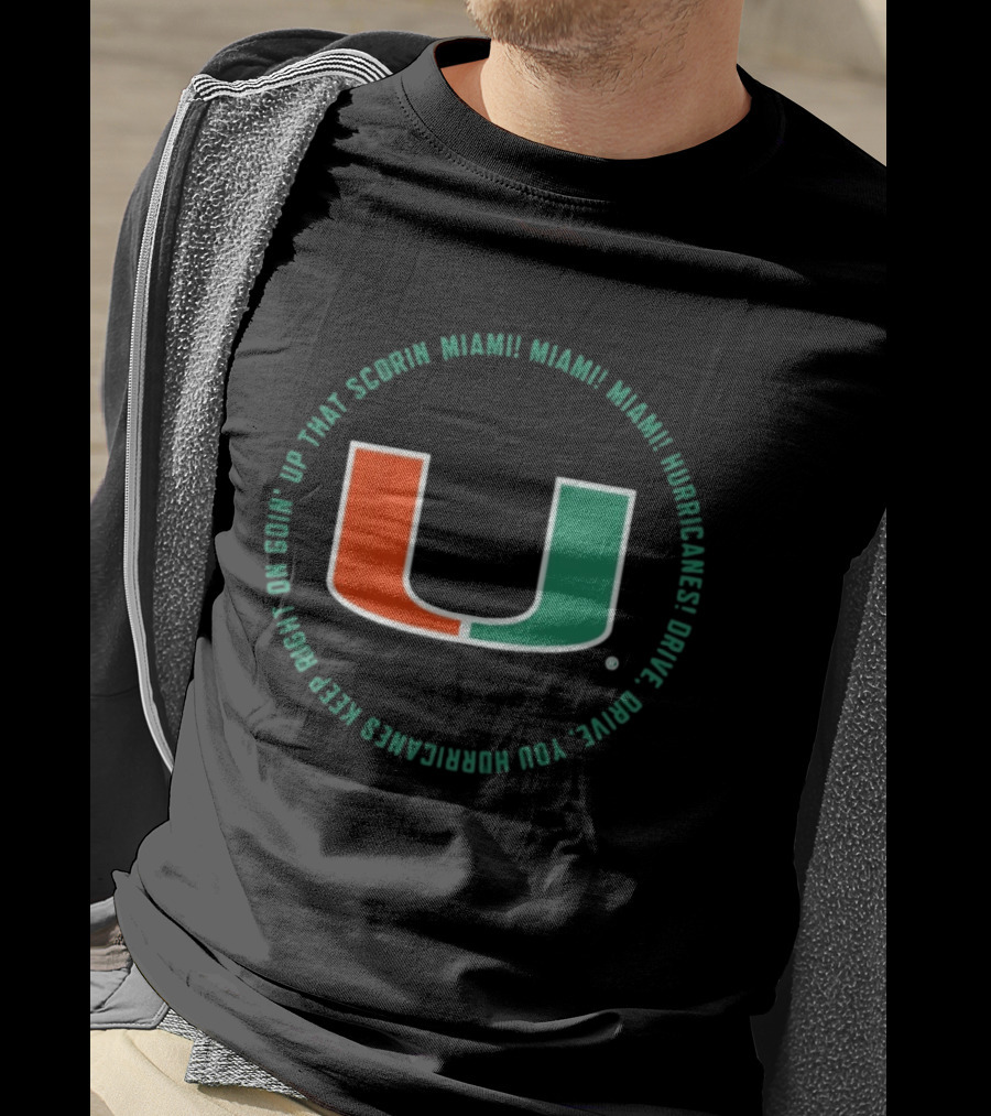 Miami Hurricanes Scorin U Fan Chant Cheer Loud University Spirit T-Shirt