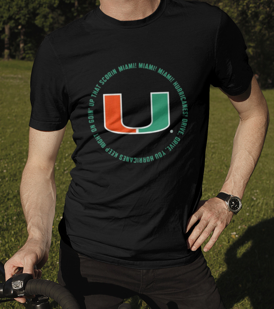 Miami Hurricanes Scorin U Fan Chant Cheer Loud University Spirit T-Shirt
