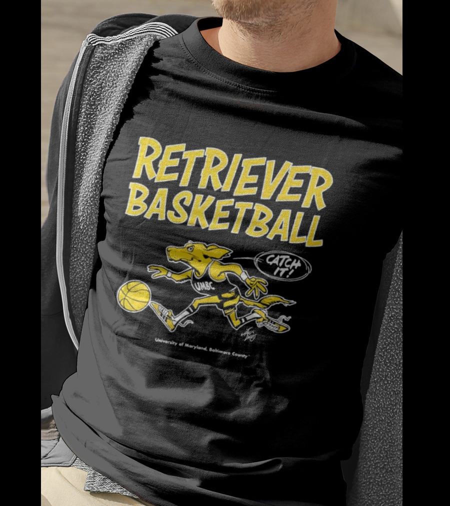 Retriever Basketball Catch It UMBC Retrievers University Of Maryland Baltimore County T-Shirt