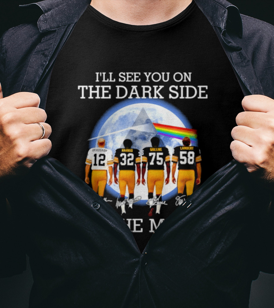 Pittsburgh Steelers I'll See You On The Dark Side Of The Moon Players Walking In Front Of Moon And Prism T-Shirt