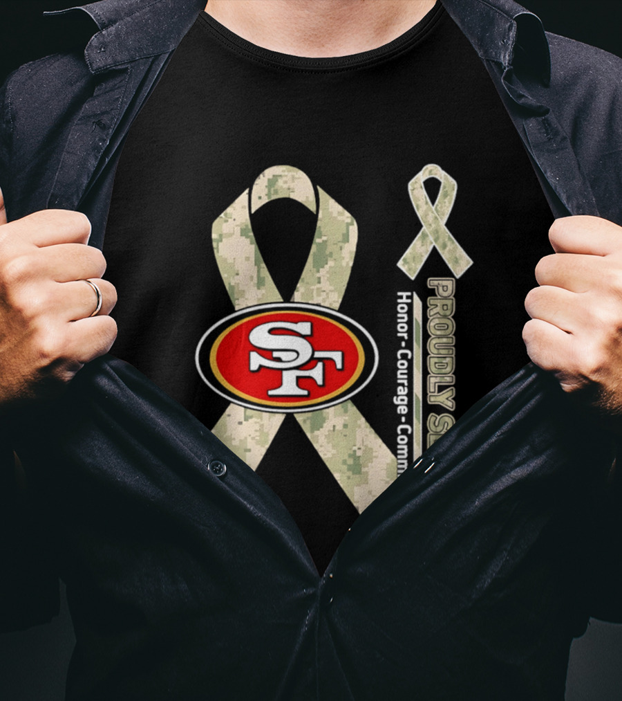 San Francisco 49ers Camo Ribbon Honor Courage Commitment Proudly Served T-Shirt