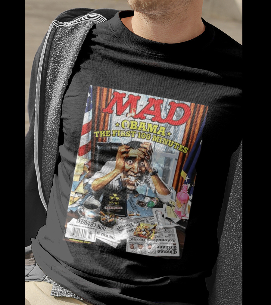 Mad Obama The First 100 Minutes Magazine Cover Presidential T-Shirt
