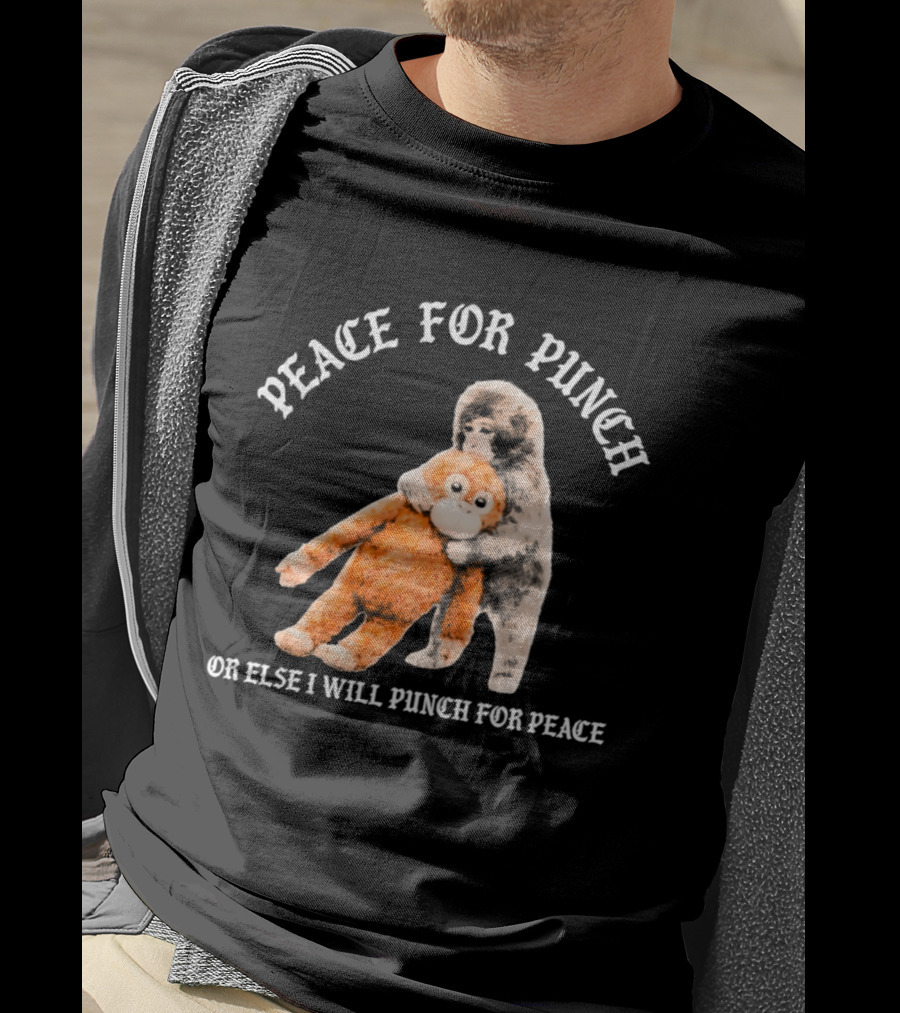 Peace For Punch Or Else I Will Punch For Peace Orangutan T-Shirt