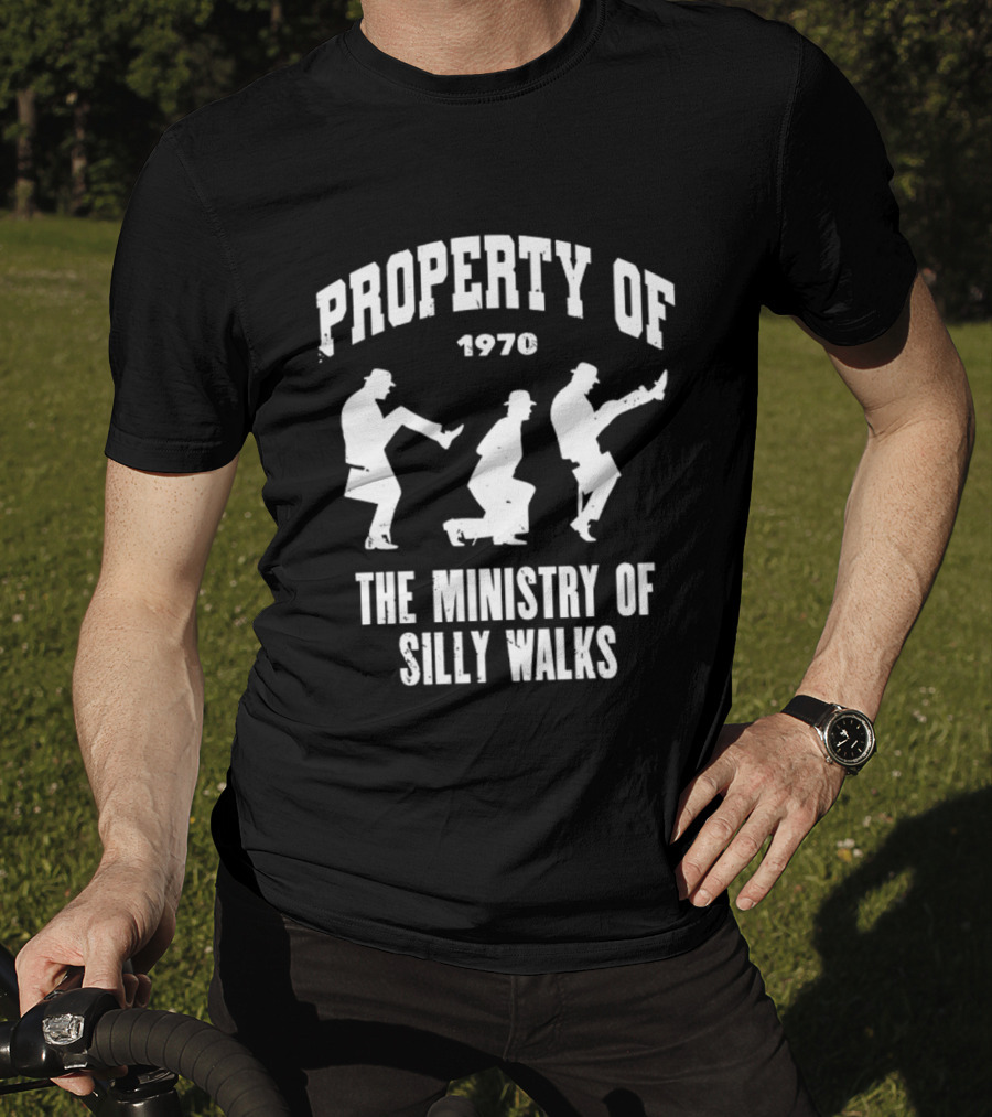 Property Of 1970 The Ministry Of Silly Walks T-Shirt