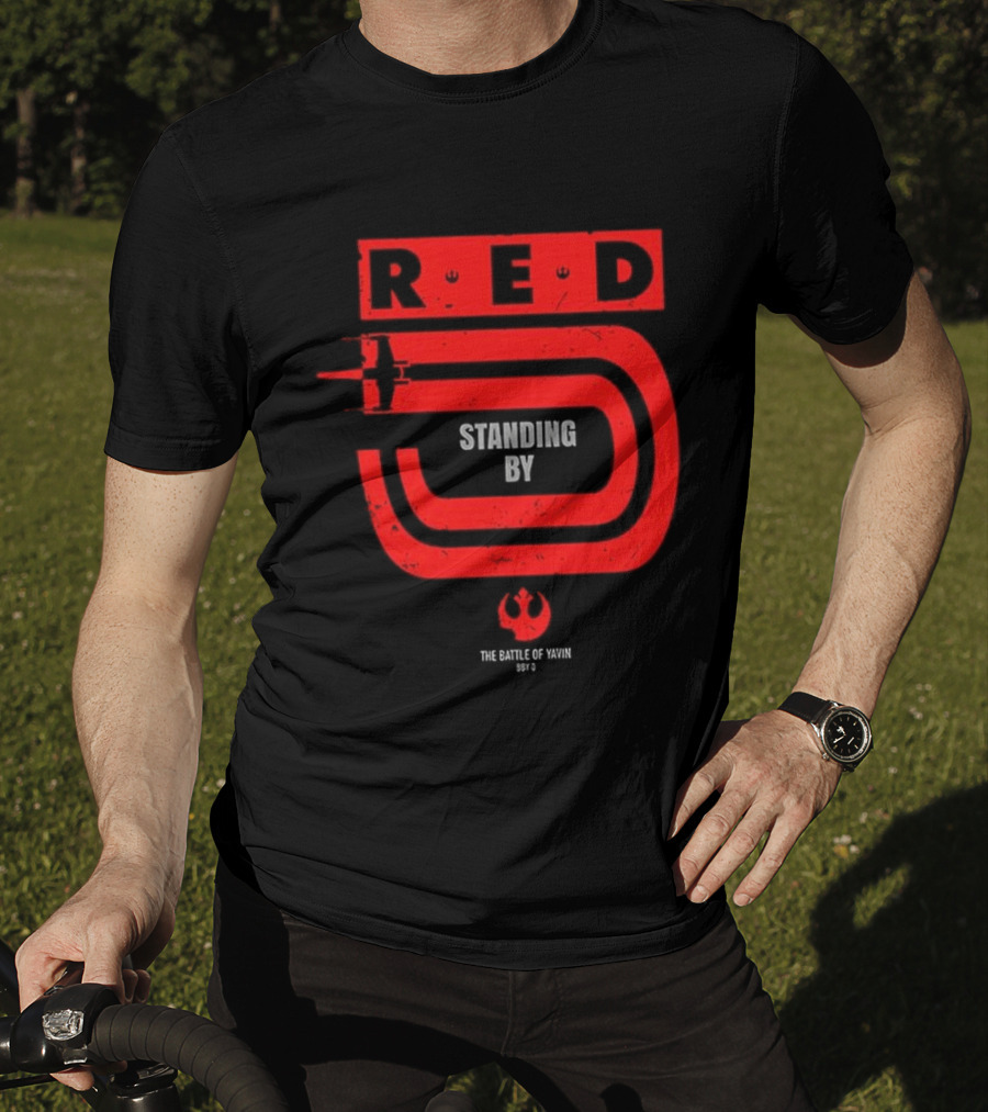 Red 5 Standing By The Battle Of Yavin Star Wars T-Shirt
