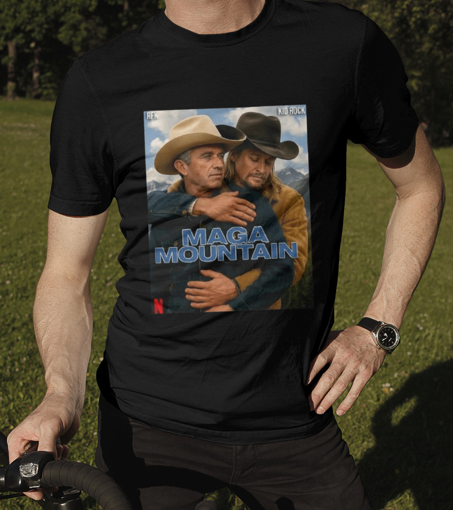 RFK Kid Rock Maga Mountain Netflix Parody Cowboy T-Shirt