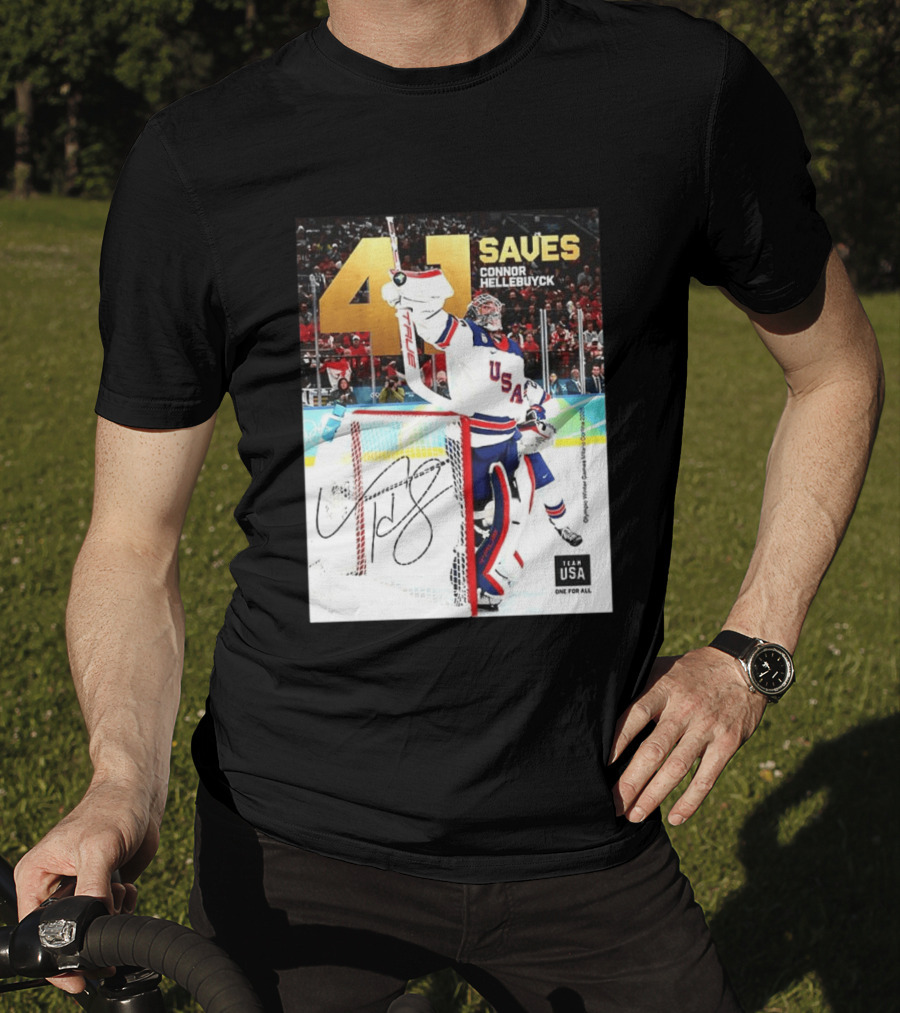 41 Saves Connor Hellebuyck USA Olympic Winter Games 2022 Team USA T-Shirt