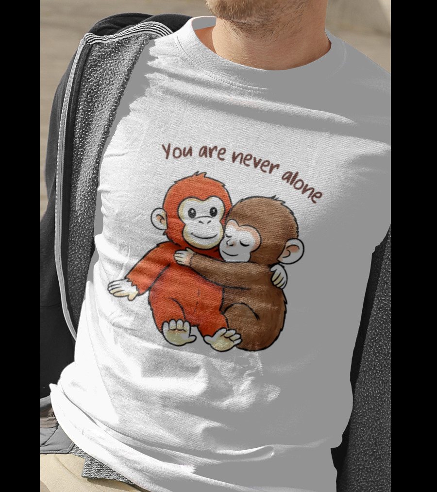 Punch The Monkey Panchi Kun You Are Never Alone Hugging Friends T-Shirt