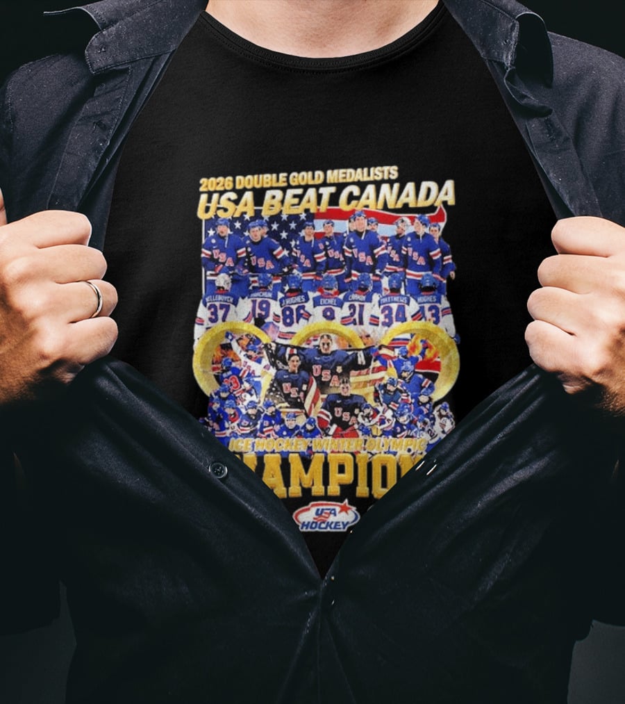 2026 Double Gold Medalists USA Beat Canada Ice Hockey Winter Olympic Champion T-Shirt