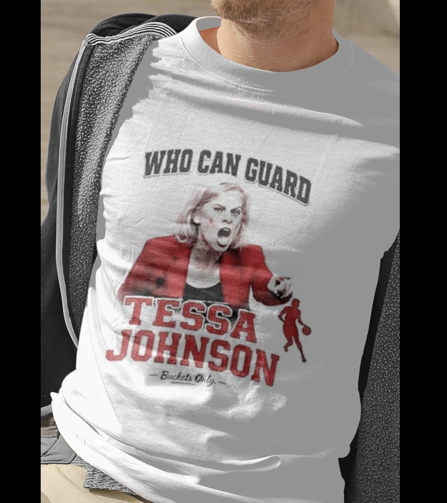LSU Tigers Who Can Guard Tessa Johnson Kim Mulkey T-Shirt