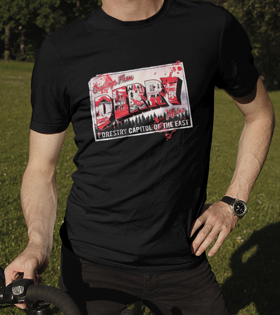 Greetings From Derry Maine Forestry Capitol Of The East T-Shirt