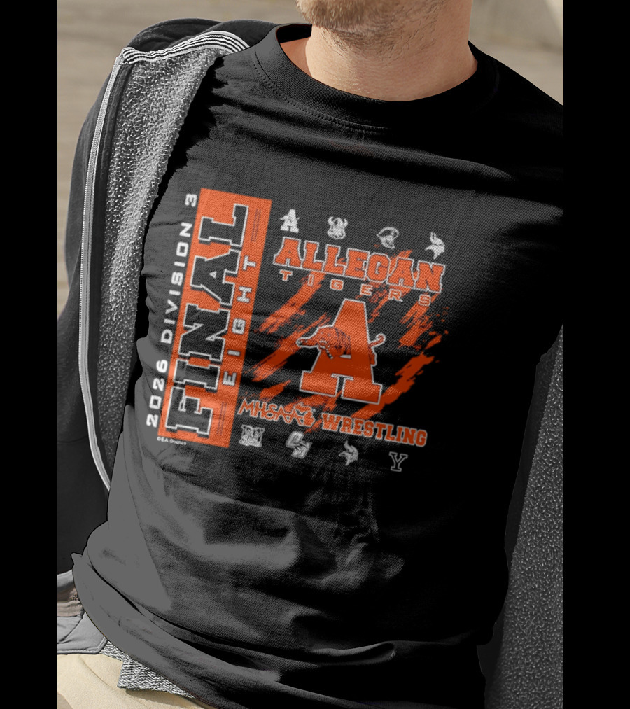 Allegan Tigers 2026 Division 3 MHSAA Wrestling Final 8 T-Shirt