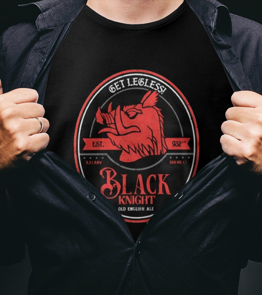Get Legless Black Knight Old English Ale Est 932AD Wild Boar T-Shirt
