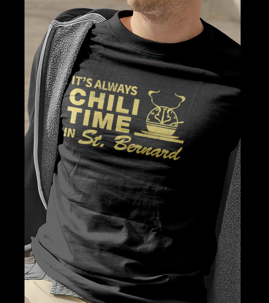 It's Always Chili Time In St Bernard Cooking Pot T-Shirt