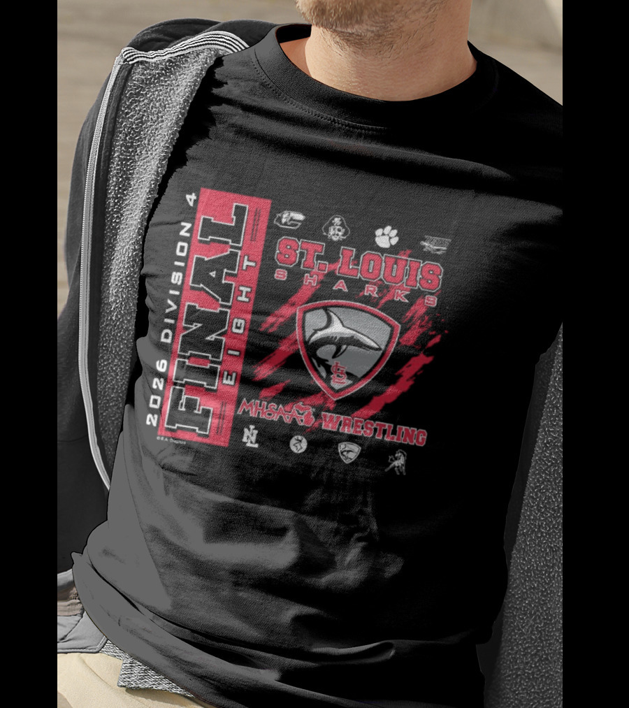 2026 Division 4 Final 8 St. Louis Sharks MHSAA Wrestling T-Shirt