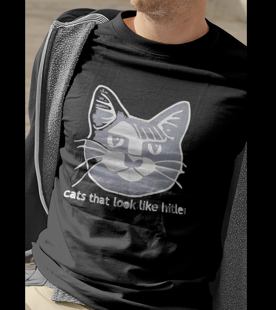 Cats That Look Like Hitler Feline T-Shirt