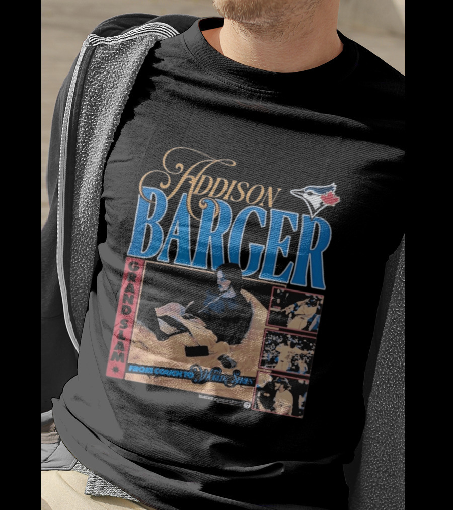 Addison Barger Grand Slam From Couch To Wild Stars Blue Jays T-Shirt