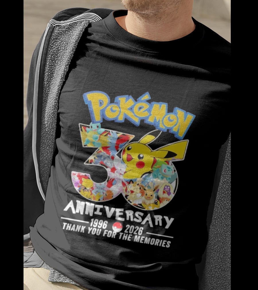 Pokémon 30th Anniversary 1996 2026 Thank You For The Memories T-Shirt