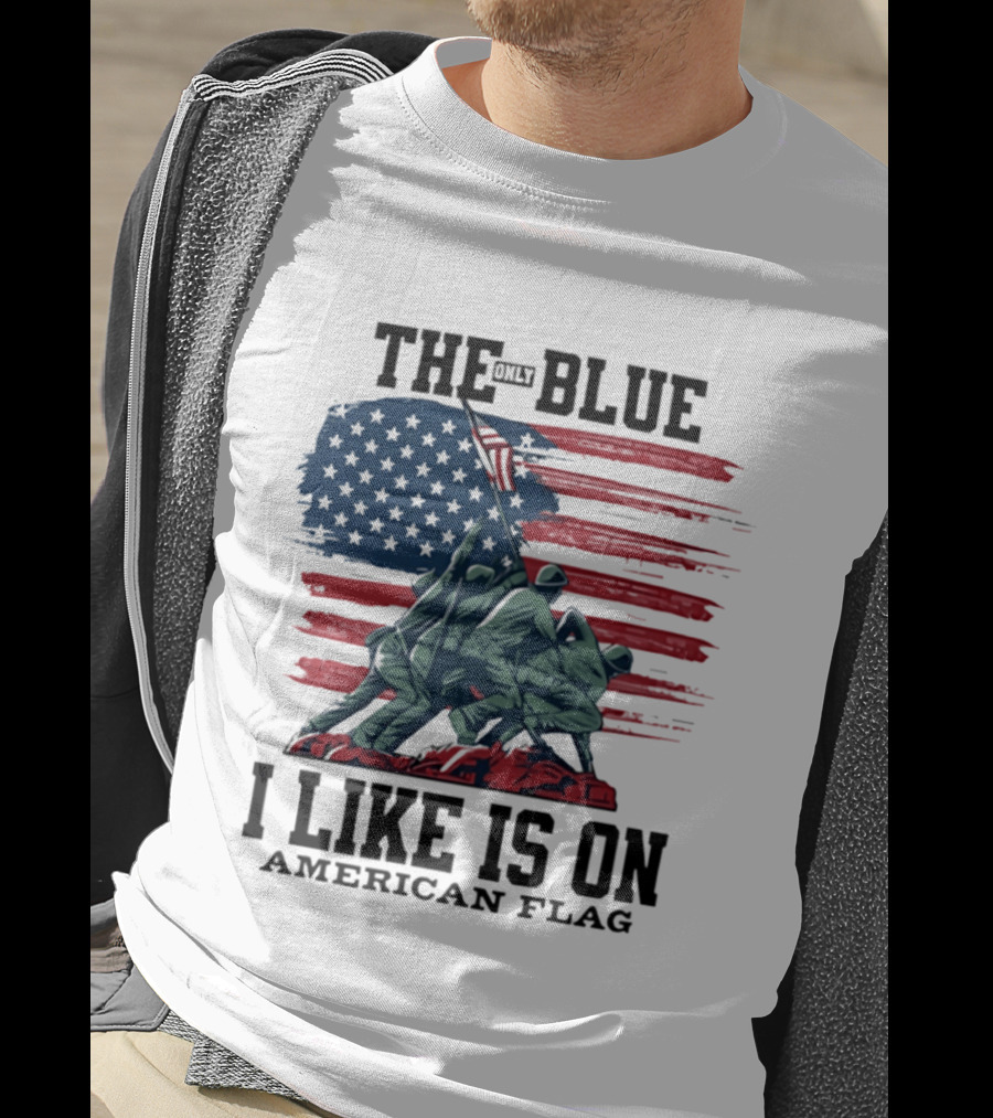 The Only Blue I Like Is On American Flag Iwo Jima Marines T-Shirt
