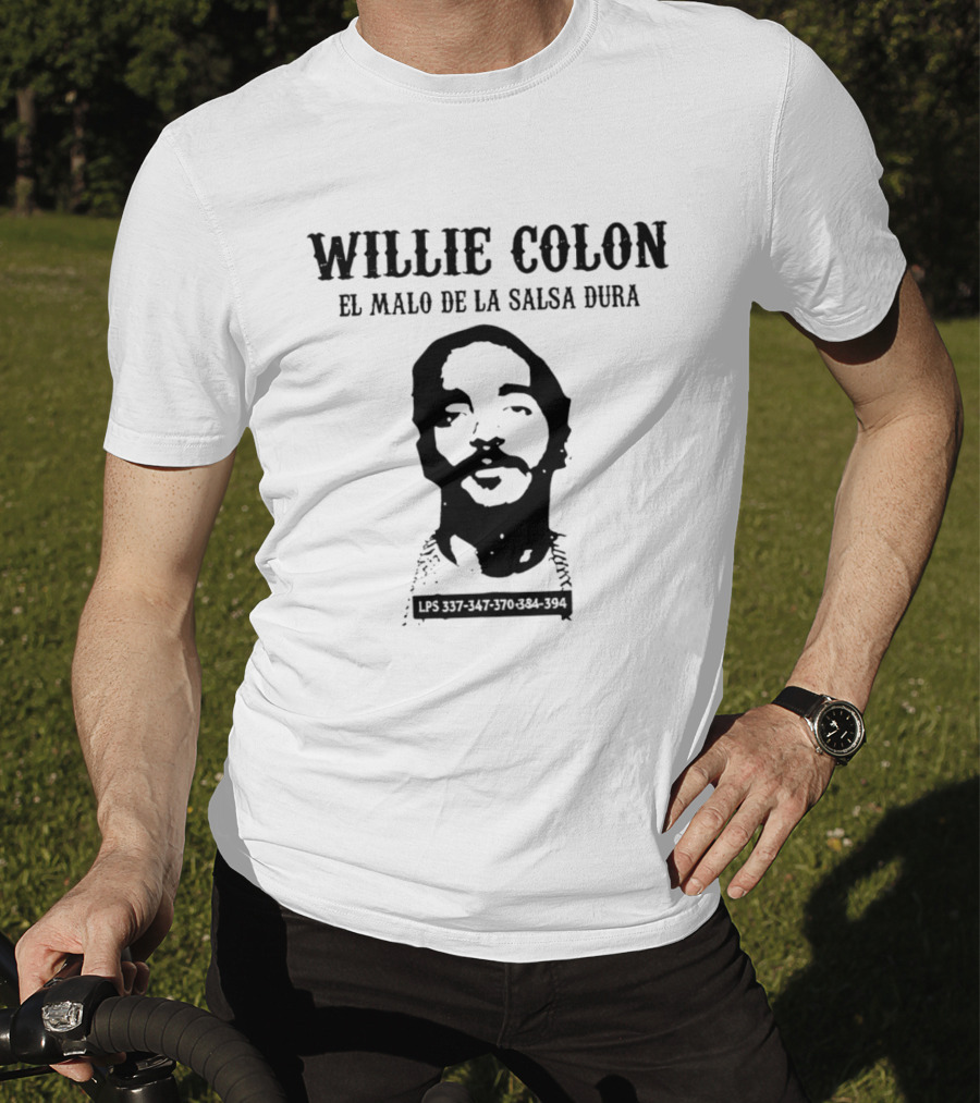 Willie Colon El Malo De La Salsa Dura LPS 337 447 3707 84 394 T-Shirt