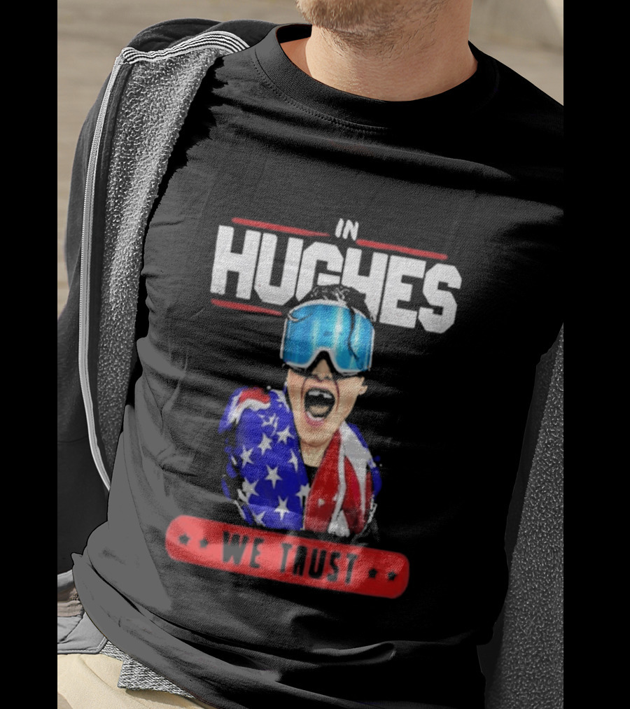 In Hughes We Trust Patriotic Goggles ákafan T-Shirt