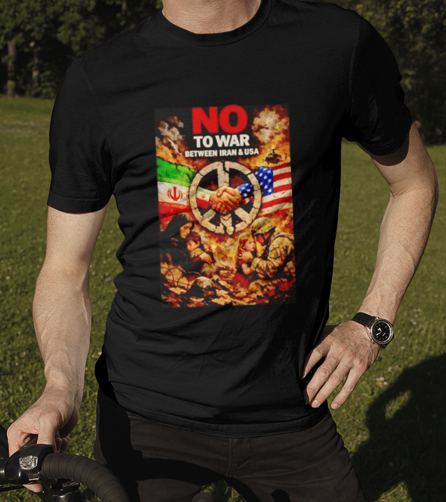 No War Between Iran USA Peace Sign Flag Handshake Unity T-Shirt