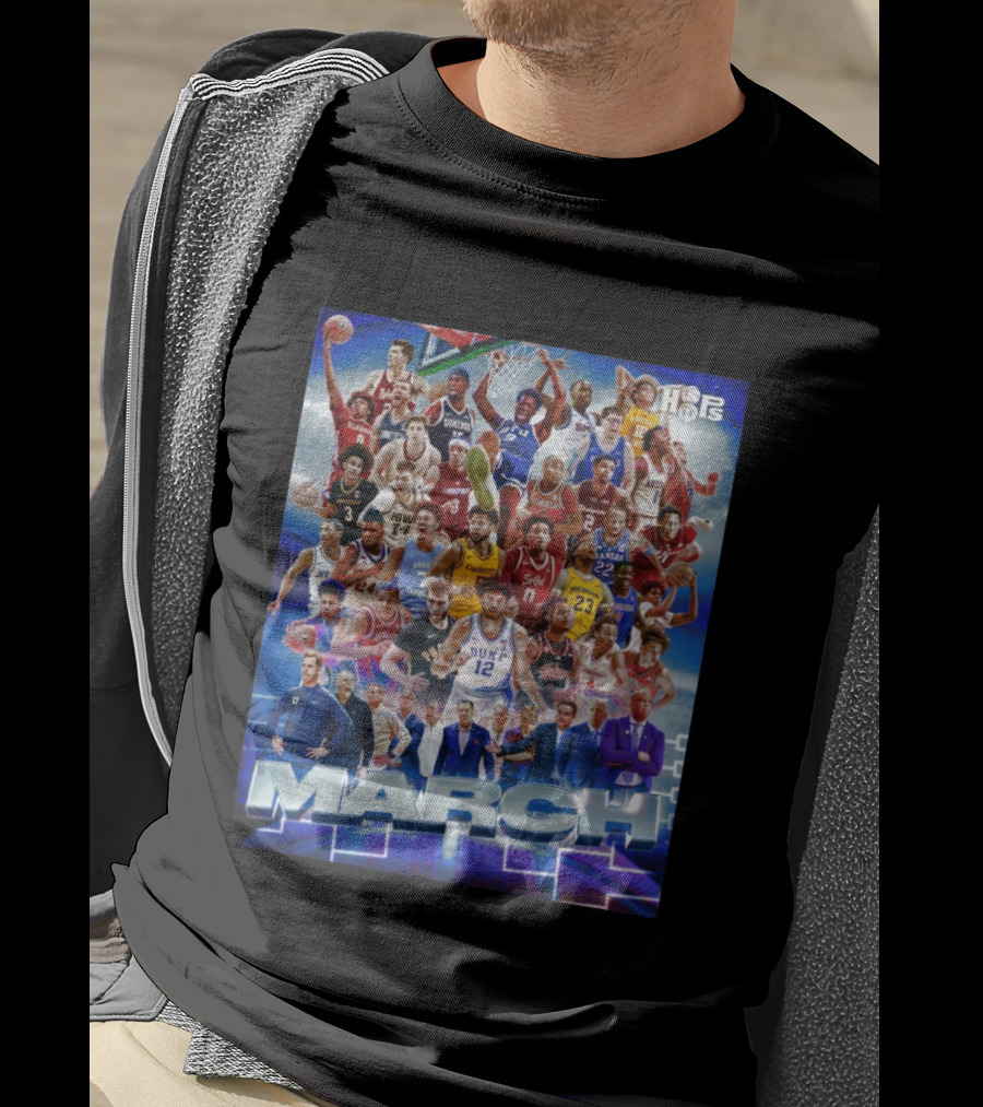 NCAA March Madness 2026 Men's Basketball March Is Here Baby Teams Players Coaches Fans Hype T-Shirt