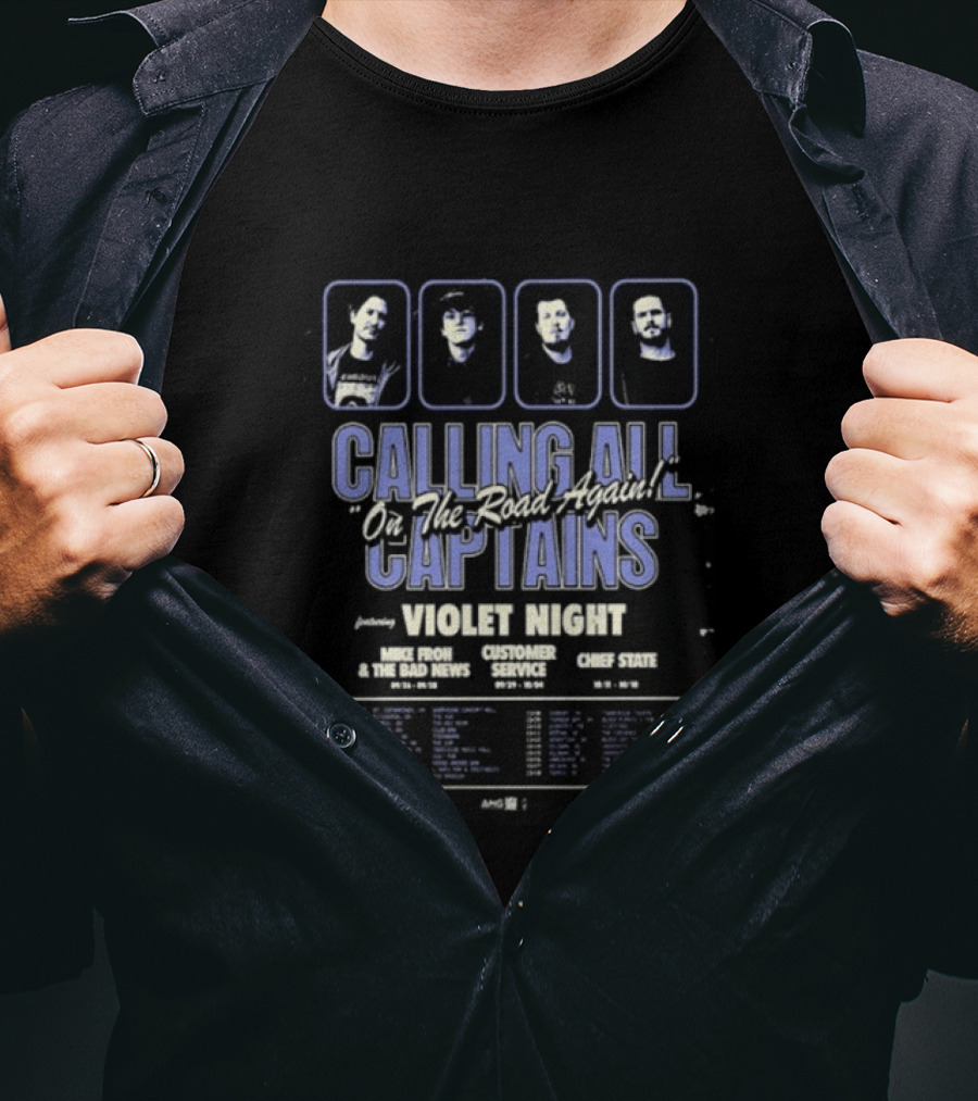 Calling All Captains On The Road Again Tour 2025 Violet Night Mike Froh The Bad News Customer Service Chief State T-Shirt