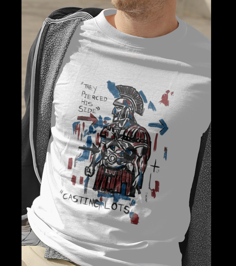 They Pierced His Side Casting Lots Roman Soldier T-Shirt