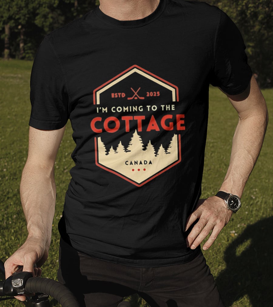 I'm Coming To The Cottage ESTD 2025 Canada Hockey T-Shirt
