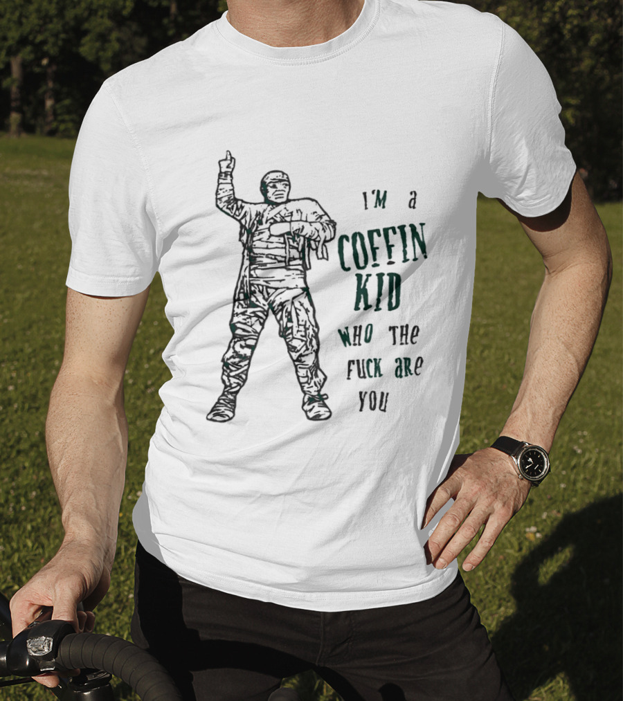 I'm A Coffin Kid Who The Fuck Are You Vintage Soldier Pose T-Shirt