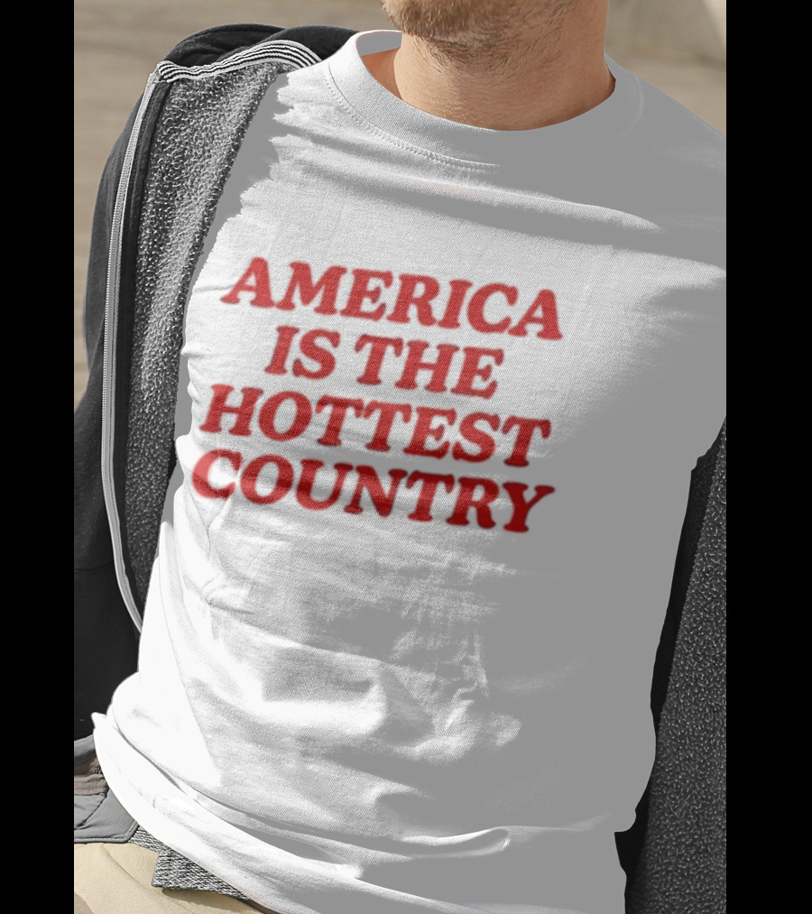 America Is The Hottest Country Bold Red T-Shirt