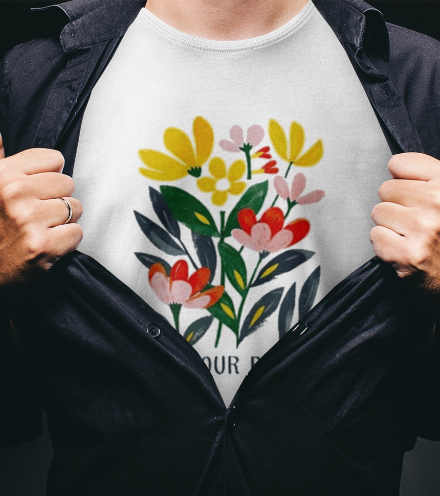Do Your Best Colorful Flower Blooms T-Shirt
