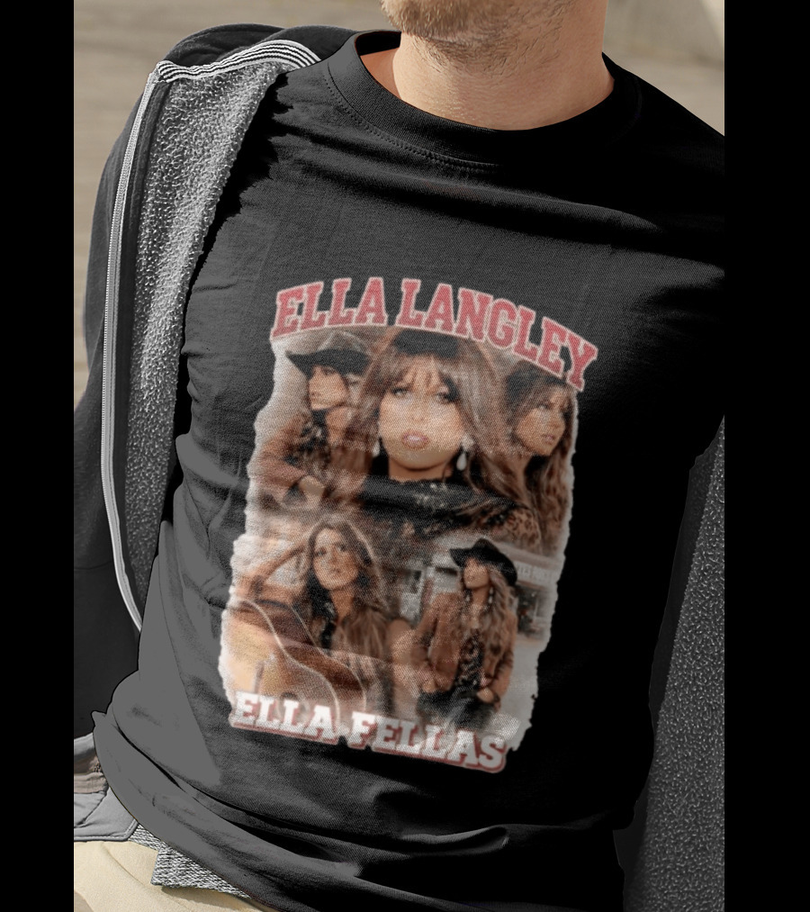 Ella Langley Ella Fellas Country Music Style And Fashion T-Shirt