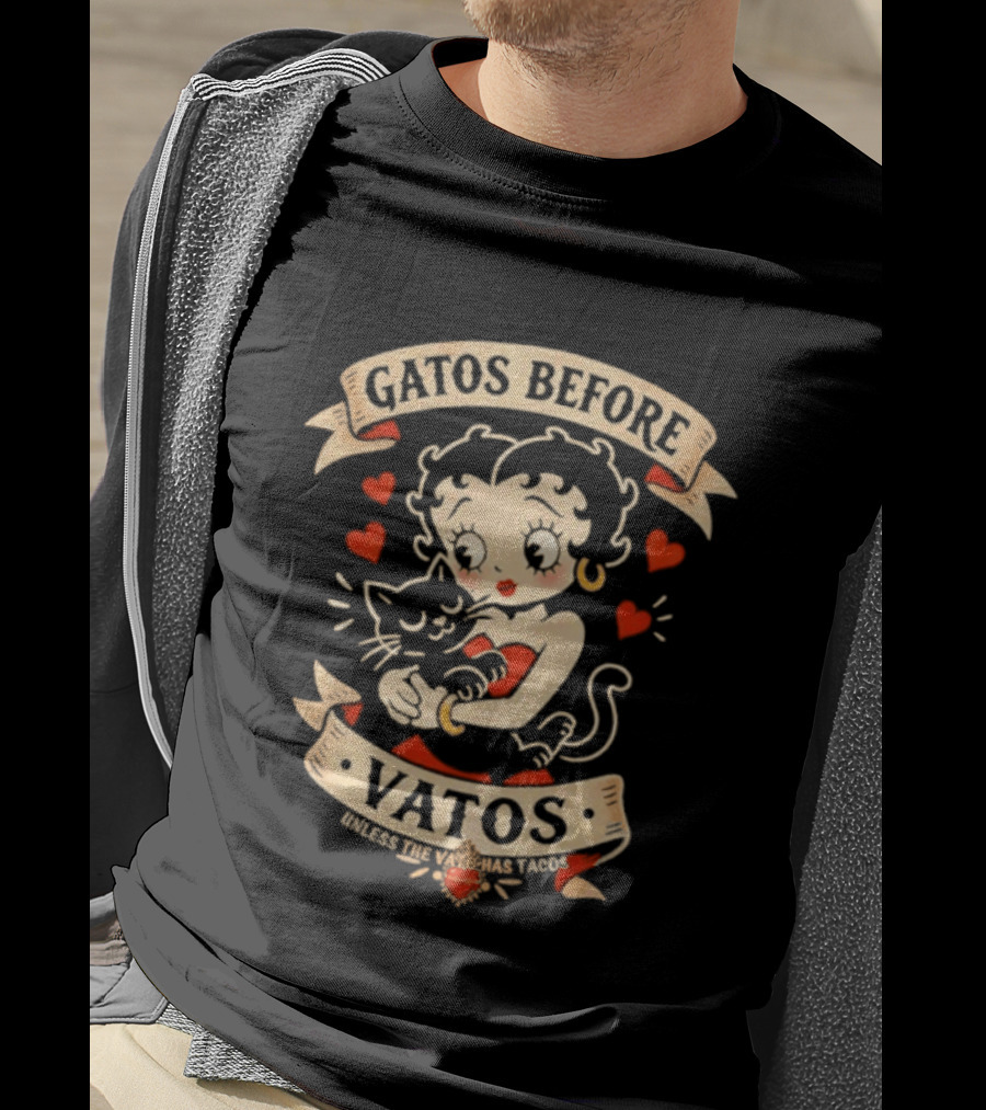 Gatos Before Vatos Betty Boop Cat Lovers T-Shirt