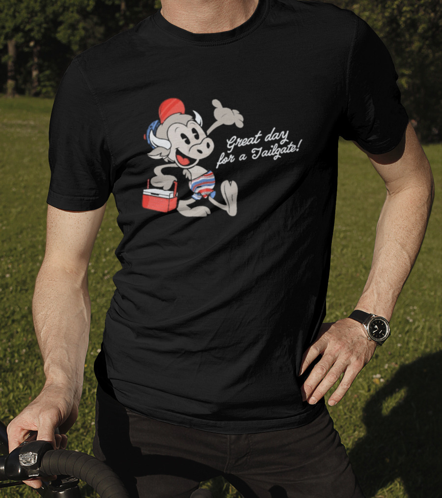 Great Day For A Tailgate Buffalo Bills T-Shirt