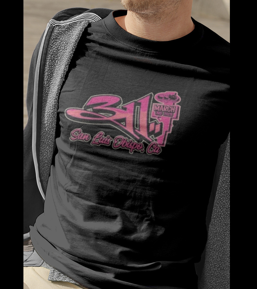 311 March 3rd 2026 San Luis Obispo CA Event T-Shirt