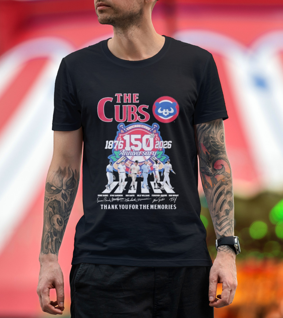 The Cubs 150th Anniversary 1876 2026 Thank You For The Memories Chicago Cubs Signatures T-Shirt