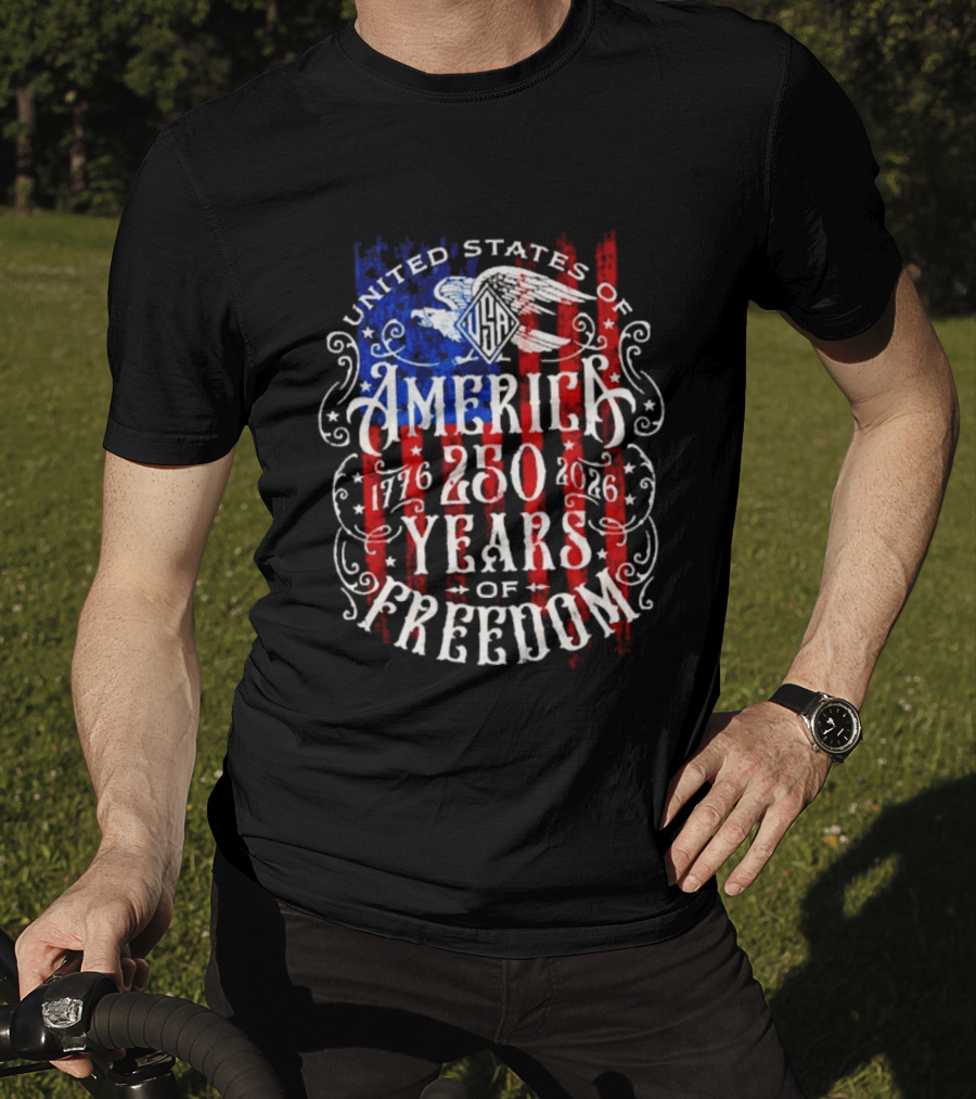United States Of America 250 Years Of Freedom 1776 2026 Eagle Stars And Stripes T-Shirt