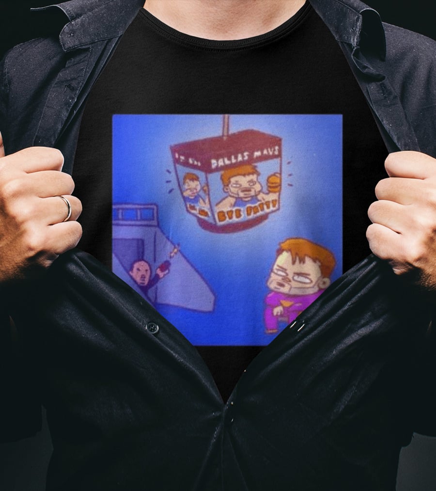 Dallas Mavs Bye Fatty Luka Doncic Emotional Cartoon Decor T-Shirt