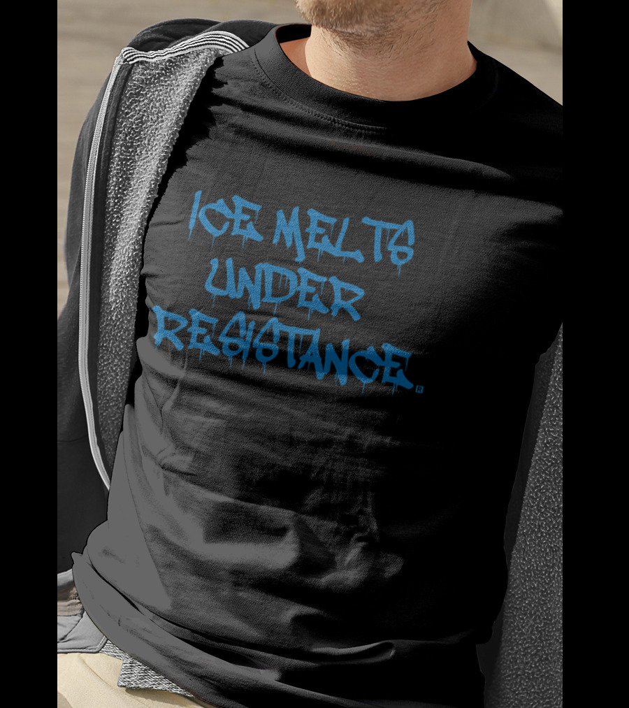ICE Melts Under Resistance Dripping Graffiti T-Shirt