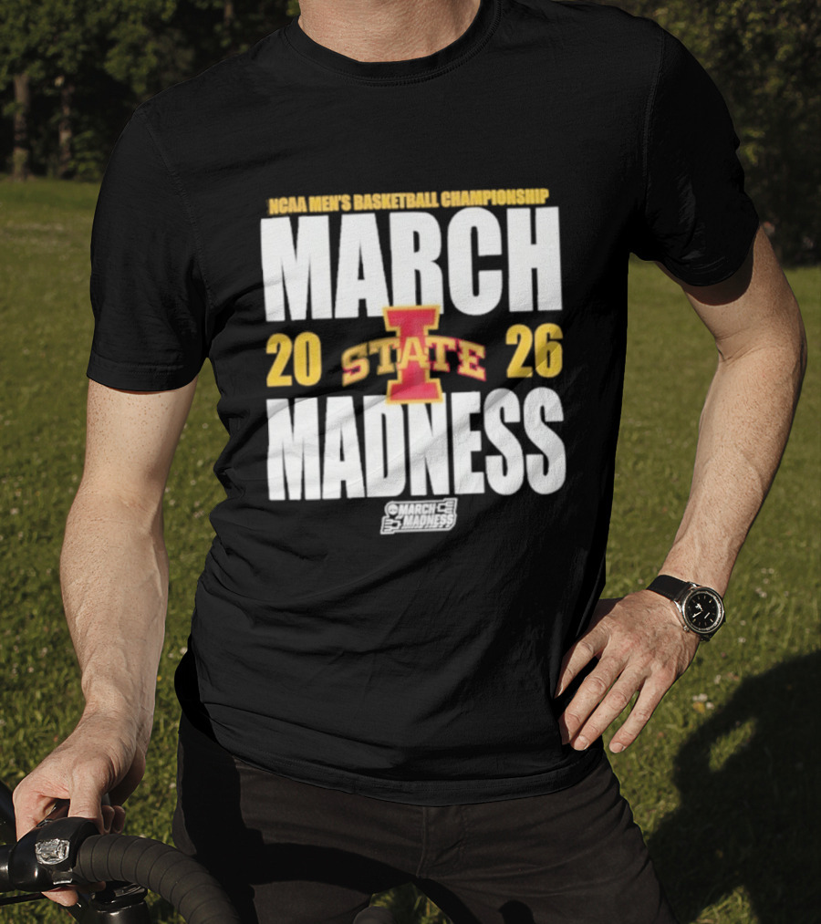 Iowa State NCAA Basketball Championships 2026 March Madness T-Shirt