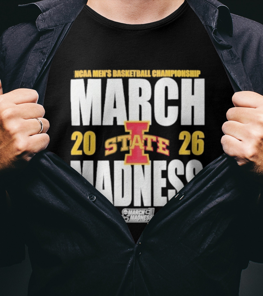 Iowa State NCAA Basketball Championships 2026 March Madness T-Shirt