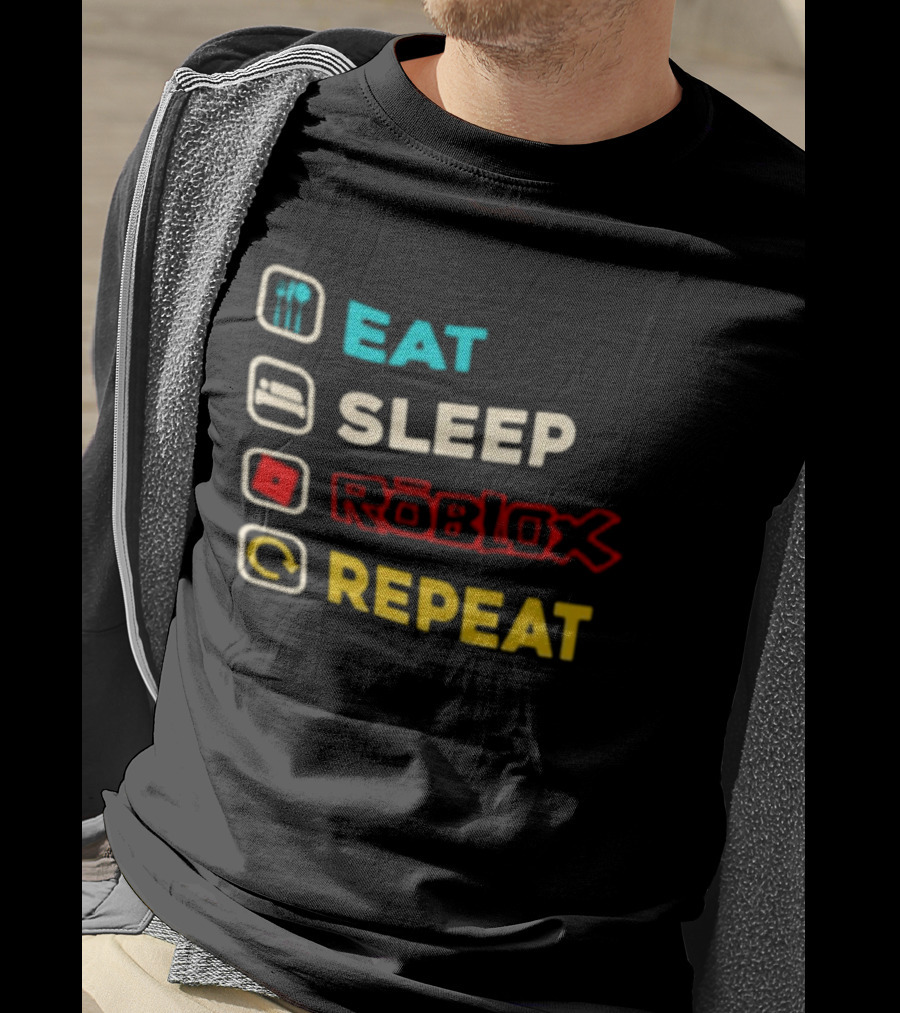 Eat Sleep Roblox Repeat Gaming Lifestyle Fun T-Shirt