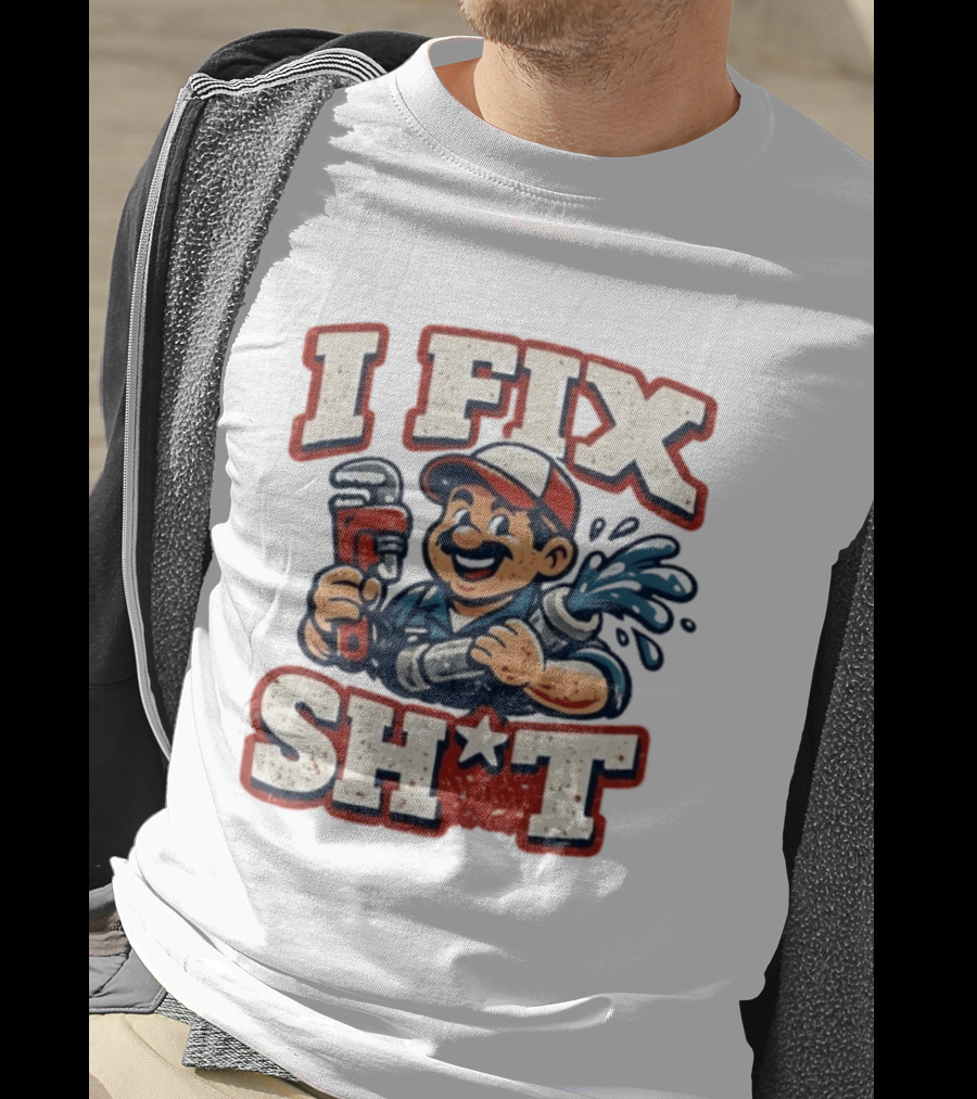 I Fix Sht Plumber Cartoon Graphic With Pipe And Wrench T-Shirt