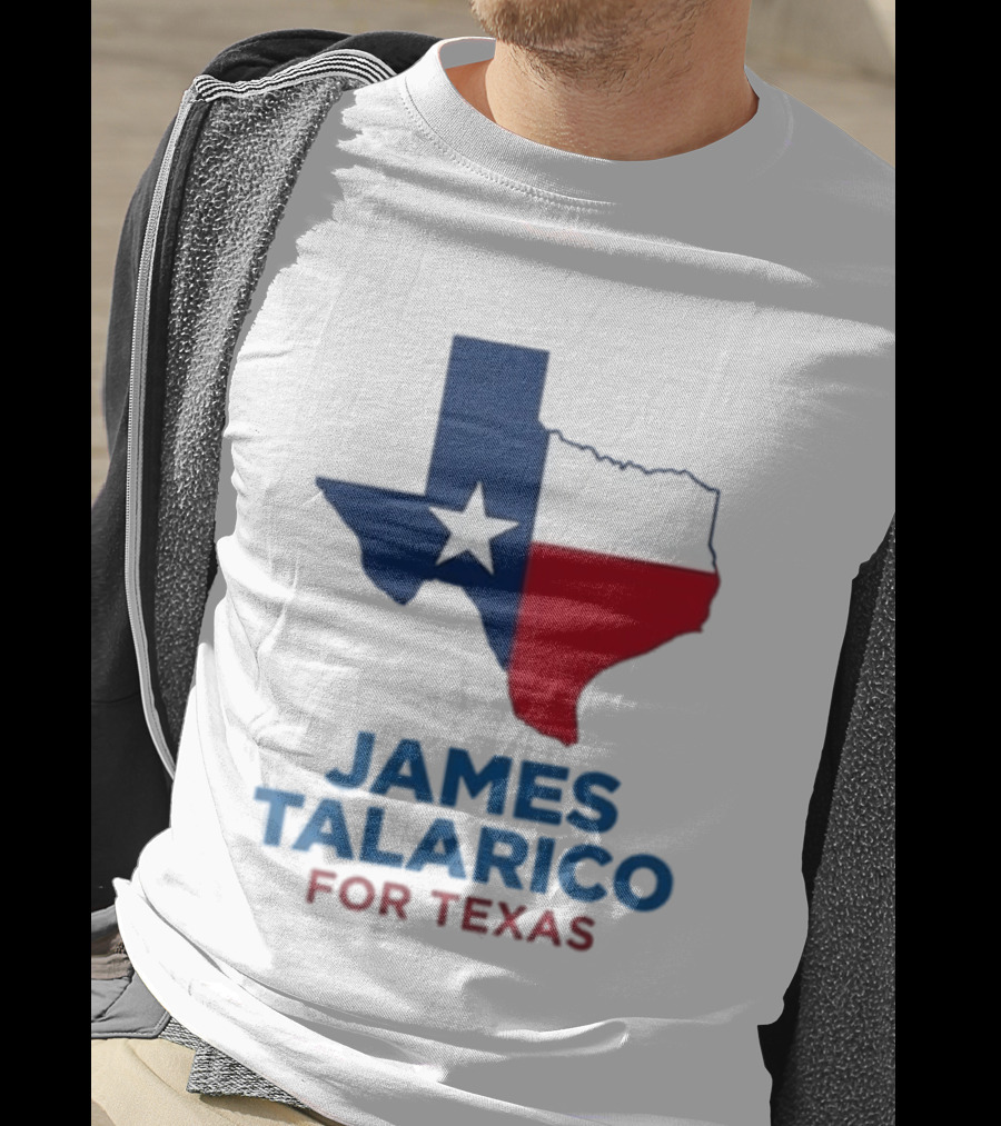 James Talarico For Texas 2026 Campaign Texas Flag T-Shirt